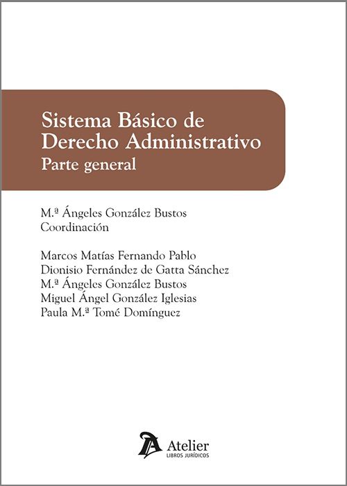 Sistema BÁsico De Derecho Administrativo Parte General